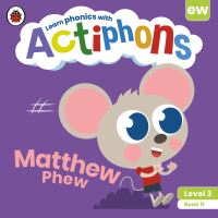 Book Cover for Matthew Phew by Claire Smith, Kate Ruttle, Lowri Cerys Edwards, Lucy Jane Griffiths