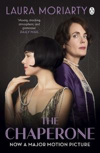 Book Cover for The Chaperone by Laura Moriarty
