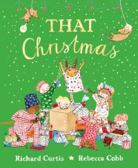 Book Cover for That Christmas by Richard Curtis
