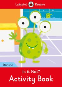 Book Cover for Is It Nat? Activity Book - Ladybird Readers Starter Level 2 by Ladybird