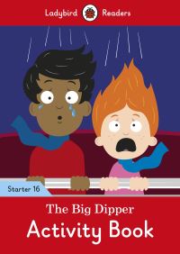 Book Cover for The Big Dipper Activity Book - Ladybird Readers Starter Level 16 by Ladybird