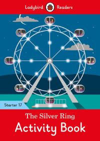 Book Cover for The Silver Ring Activity Book - Ladybird Readers Starter Level 17 by Ladybird