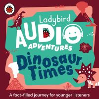 Book Cover for Dinosaur Times by Ben Bailey Smith