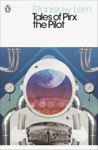 Book Cover for Tales of Pirx the Pilot by Stanislaw Lem