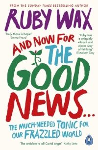 Book Cover for And Now for the Good News... by Ruby Wax