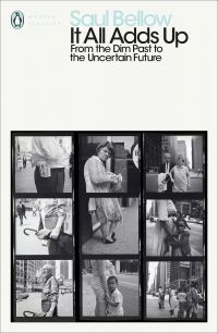 Book Cover for It All Adds Up by Saul Bellow