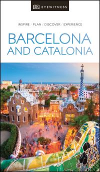 Book Cover for Barcelona and Catalonia by Sally Davies, Ben Ffrancon Davies, MaryAnn Gallagher, Roger Williams, Roger Williams