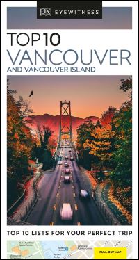 Book Cover for Top 10 Vancouver and Vancouver Island by 