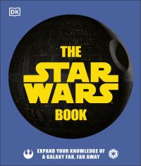 Book Cover for The Star Wars Book by Pablo Hidalgo, Dan Zehr, Cole Horton