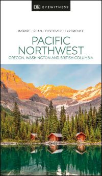 Book Cover for Pacific Northwest by Lisa Voormeij, Mike Gerrard, Stephen Brewer, Constance Brissenden, Anita Carmin