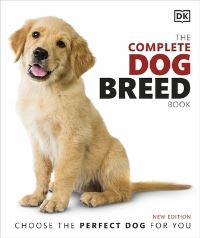 Book Cover for The Complete Dog Breed Book by Kim Bryan, Tracy Morgan