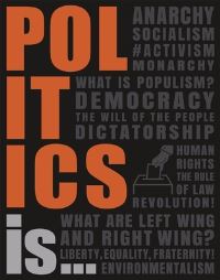 Book Cover for Politics Is... by Simon Adams