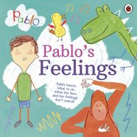 Book Cover for Pablo's Feelings by Sumita Majumdar, Andrew Brenner, Gráinne Mc Guinness