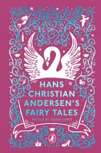 Book Cover for Hans Christian Andersen's Fairy Tales by Naomi Lewis, H C Andersen