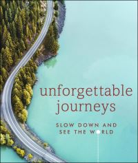 Book Cover for Unforgettable Journeys by Lucy Sienkowska
