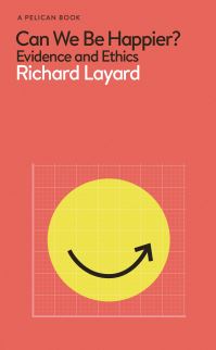 Book Cover for Can We Be Happier? by Richard Layard, George Ward