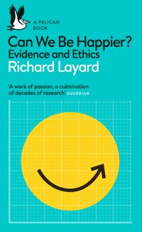 Book Cover for Can We Be Happier? by Richard Layard, George Ward
