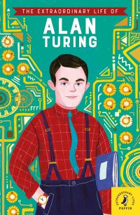 Book Cover for The Extraordinary Life of Alan Turing by Michael Lee Richardson