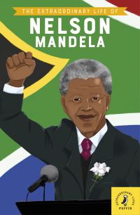 Book Cover for The Extraordinary Life of Nelson Mandela by E L Norry