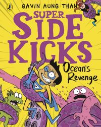 Book Cover for The Super Sidekicks. Book 2 by Gavin Aung Than