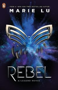 Book Cover for Rebel by Marie Lu