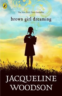 Book Cover for Brown Girl Dreaming by Jacqueline Woodson