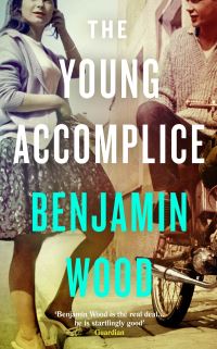 Book Cover for The Young Accomplice by Benjamin Wood