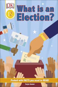 Book Cover for What Is an Election? by Caryn Jenner