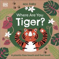 Book Cover for Where Are You Tiger? by Rachael Hare