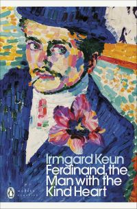 Book Cover for Ferdinand, the Man With the Kind Heart by Irmgard Keun