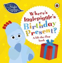 Book Cover for Where's Igglepiggle's Birthday Present? by Mandy Archer