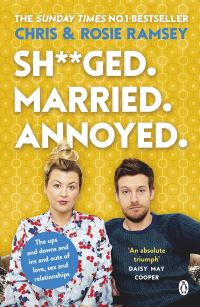 Book Cover for Sh**ged. Married. Annoyed by Chris Ramsey, Rosie Ramsey
