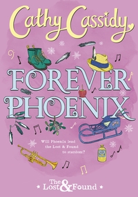 Book Cover for Forever Phoenix by Cathy Cassidy