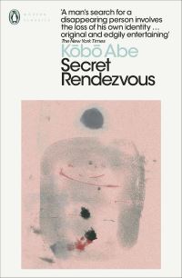 Book Cover for Secret Rendezvous by Kobo Abe