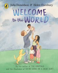 Book Cover for Welcome to the World by Julia Donaldson