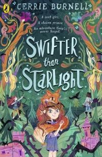 Book Cover for Swifter Than Starlight by Cerrie Burnell
