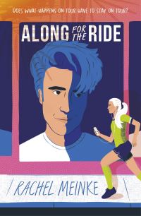 Book Cover for Along for the Ride by Rachel Meinke