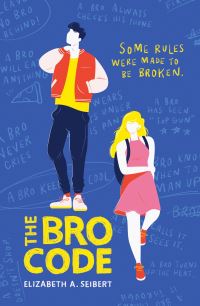 Book Cover for The Bro Code by Elizabeth A Seibert