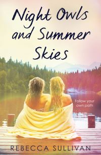 Book Cover for Nights Owls and Summer Skies by Rebecca Sullivan