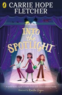 Book Cover for Into the Spotlight by Carrie Hope Fletcher