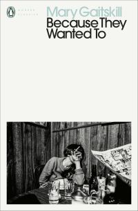 Book Cover for Because They Wanted To by Mary Gaitskill