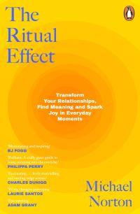 Book Cover for The Ritual Effect by Michael Norton