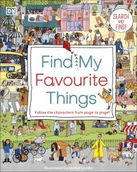 Book Cover for Find My Favourite Things by Dawn Sirett