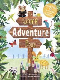 Book Cover for The Nature Adventure Book by Katie Taylor