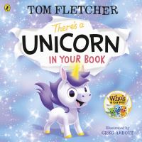 Book Cover for There's a Unicorn in Your Book by Tom Fletcher