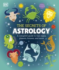 Book Cover for The Secrets of Astrology by Carole Taylor, Carole Taylor