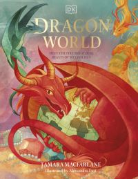 Book Cover for Dragon World by Tamara Macfarlane