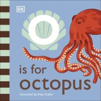 Book Cover for O Is for Octopus by Kaja Kajfez