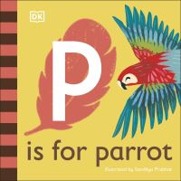 Book Cover for P Is for Parrot by Sandhya Prabhat