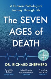 Book Cover for The Seven Ages of Death by Richard Shepherd